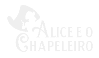 Alice e o Chapeleiro